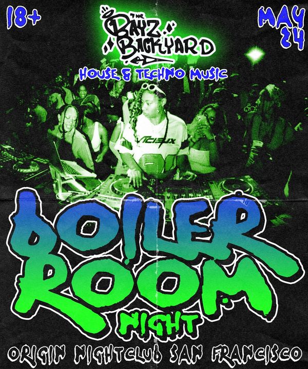 BOILER ROOM (TECHNO + HOUSE)