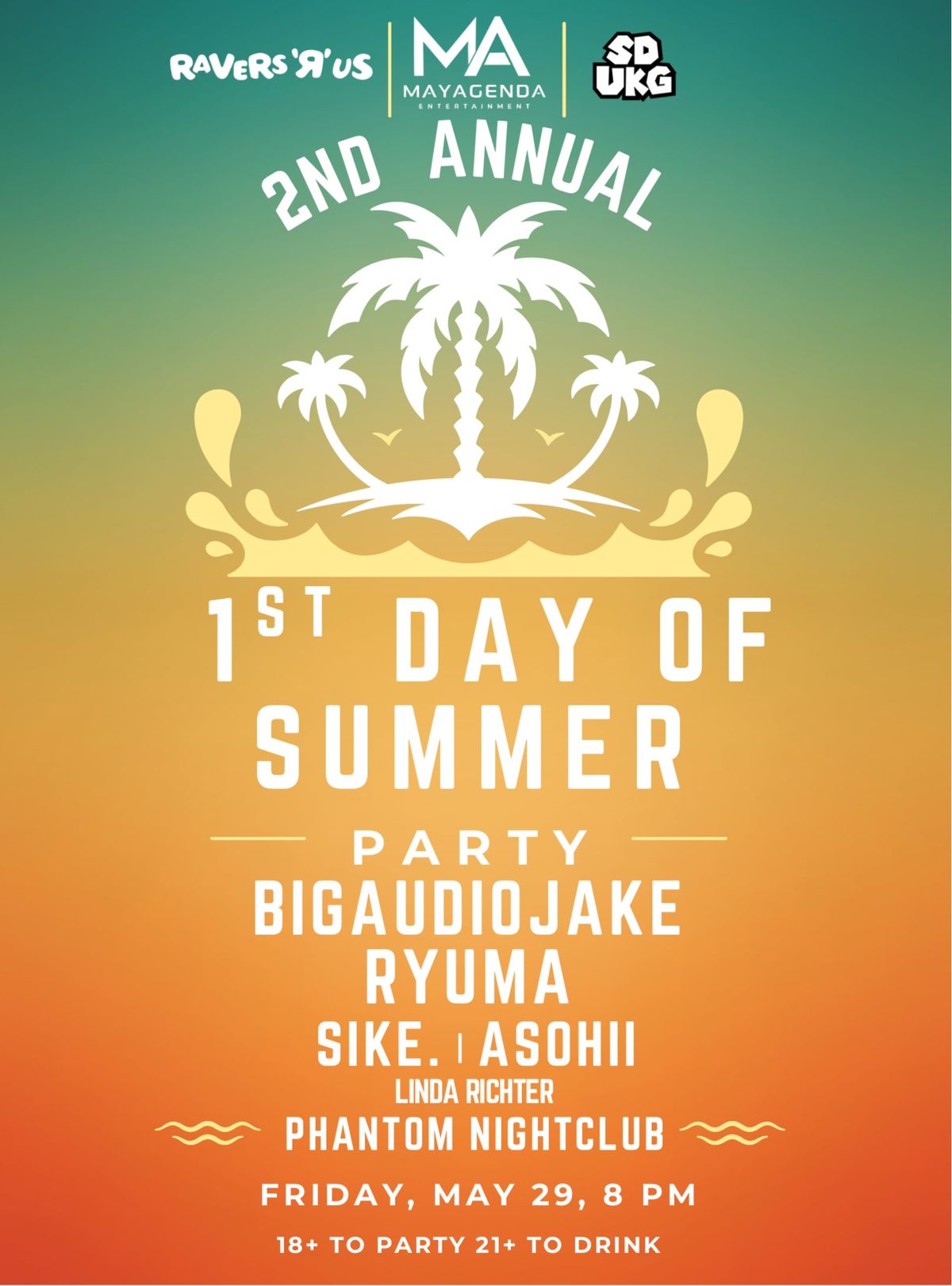1st Day of Summer Party 18/21+